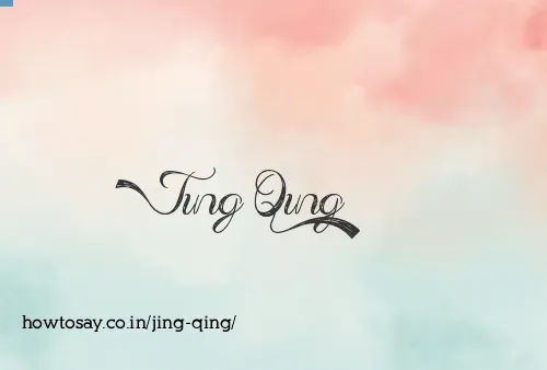 Jing Qing