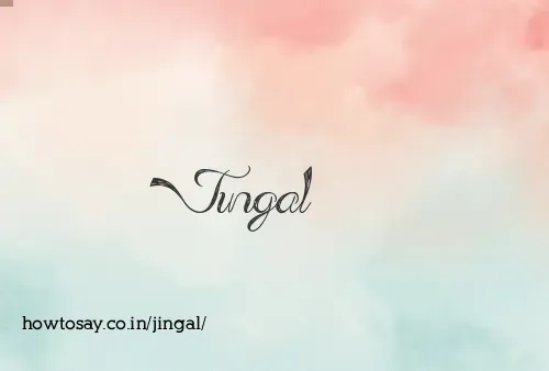 Jingal