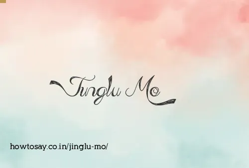 Jinglu Mo