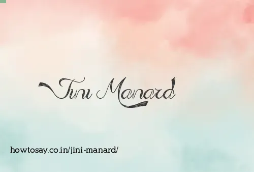 Jini Manard