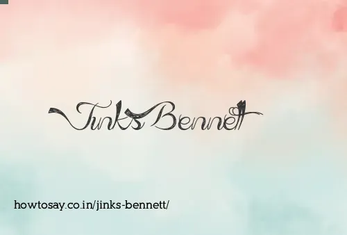 Jinks Bennett