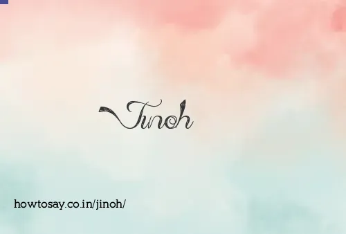 Jinoh