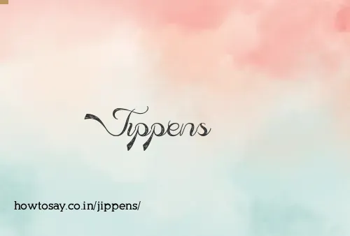 Jippens