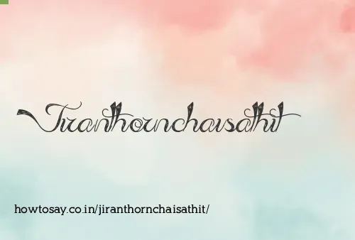 Jiranthornchaisathit