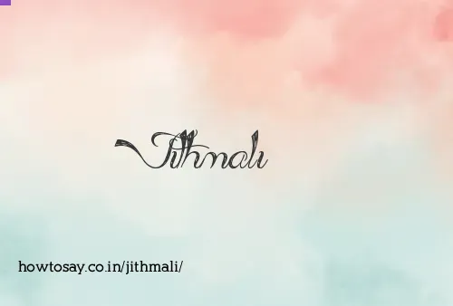 Jithmali