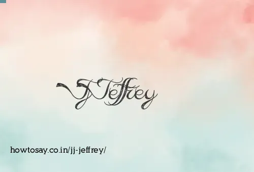 Jj Jeffrey