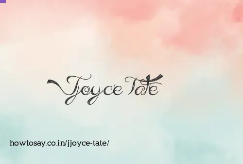 Jjoyce Tate