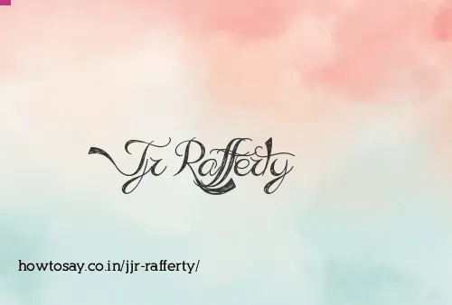 Jjr Rafferty