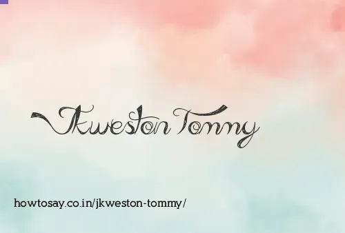 Jkweston Tommy