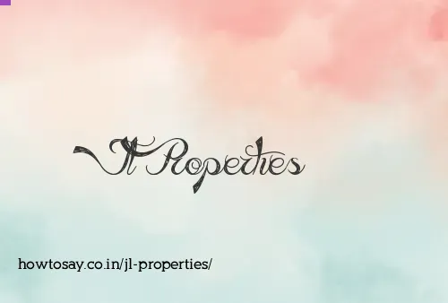Jl Properties