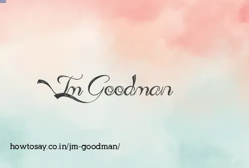 Jm Goodman