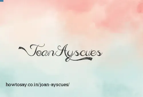 Joan Ayscues