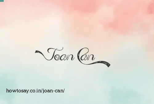 Joan Can