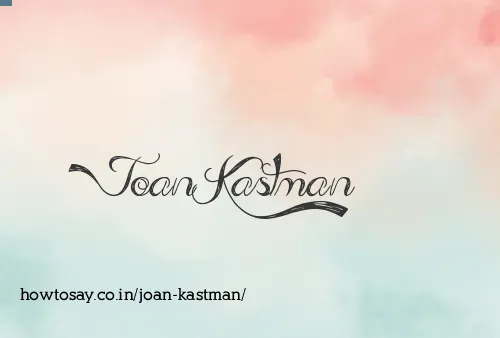 Joan Kastman