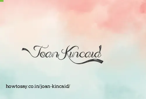 Joan Kincaid