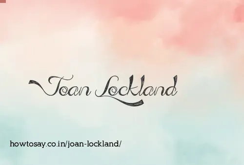 Joan Lockland