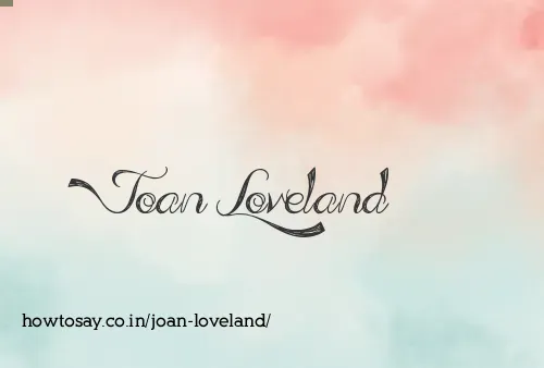 Joan Loveland