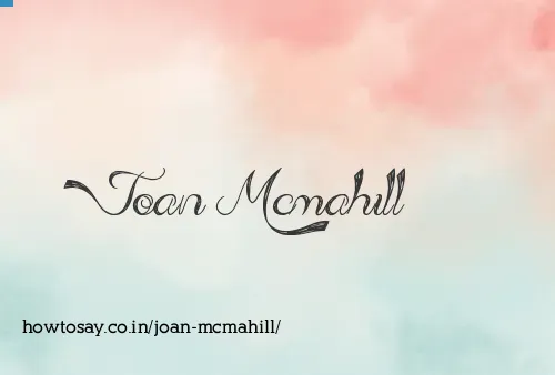 Joan Mcmahill