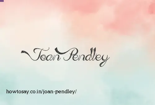 Joan Pendley
