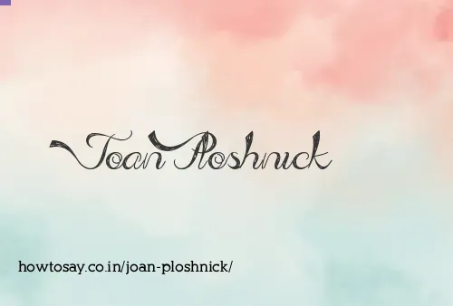 Joan Ploshnick
