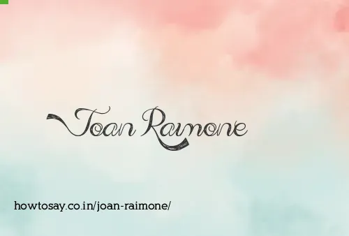 Joan Raimone