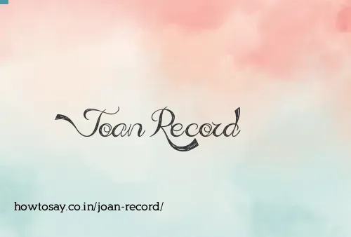 Joan Record