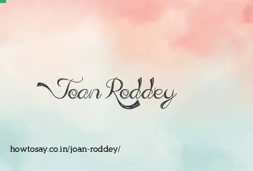 Joan Roddey