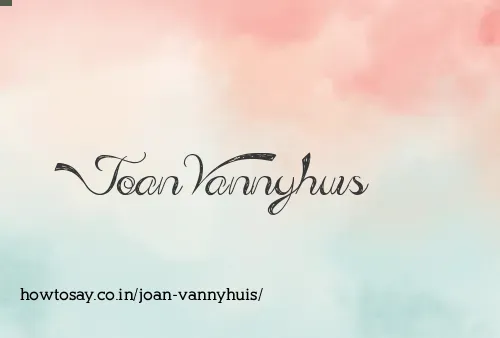 Joan Vannyhuis