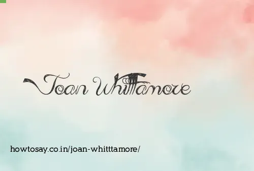 Joan Whitttamore