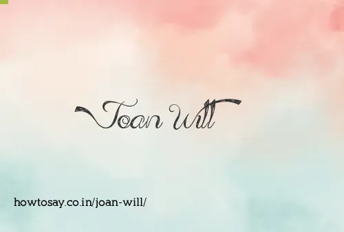 Joan Will
