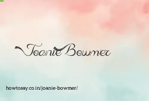 Joanie Bowmer
