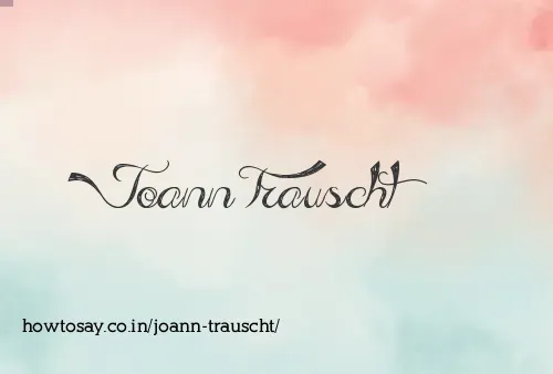 Joann Trauscht