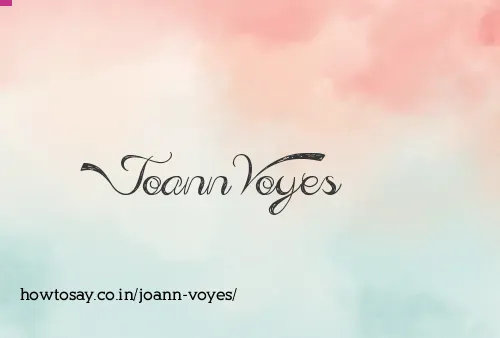 Joann Voyes