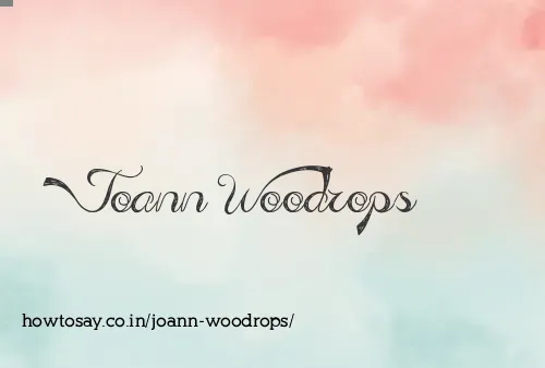 Joann Woodrops