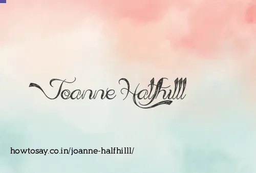 Joanne Halfhilll