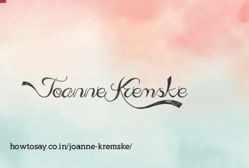 Joanne Kremske