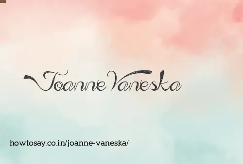 Joanne Vaneska