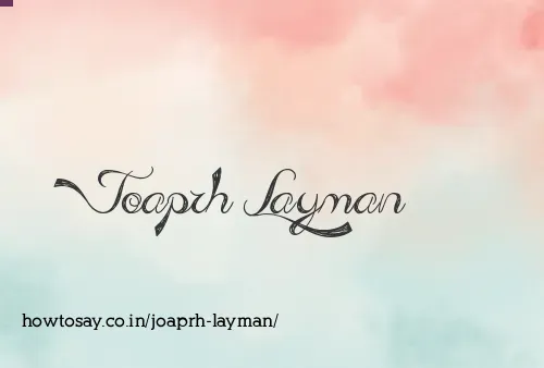 Joaprh Layman