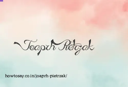 Joaprh Pietrzak