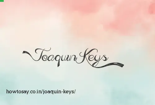 Joaquin Keys