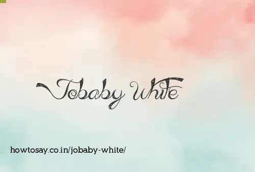 Jobaby White