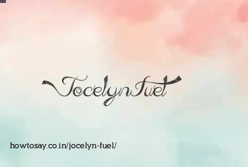 Jocelyn Fuel