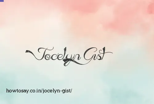 Jocelyn Gist