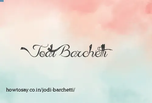 Jodi Barchetti