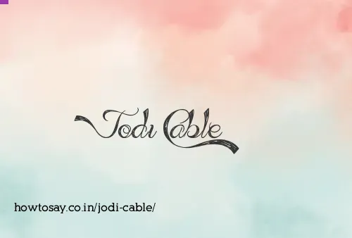 Jodi Cable
