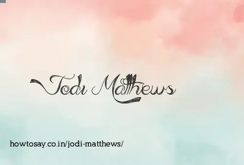 Jodi Matthews