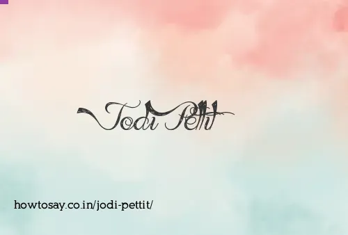 Jodi Pettit