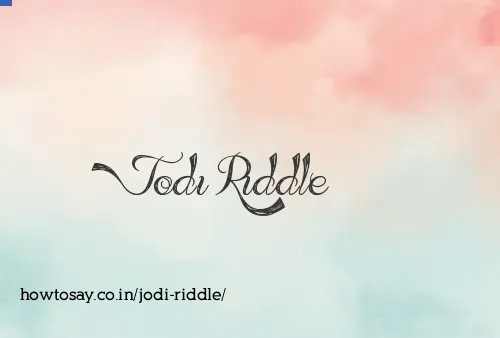 Jodi Riddle