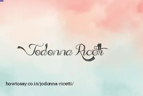 Jodonna Ricetti