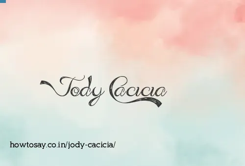 Jody Cacicia